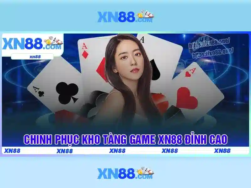 xn88: nền tảng và câu chuyện phía sau Giao diện nhà cái hoàn hảo